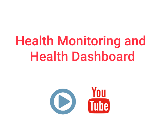 Health Monitoring and Health Dashboard